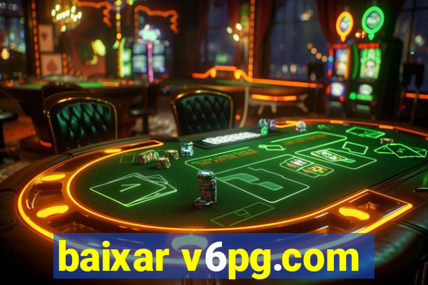 baixar v6pg.com